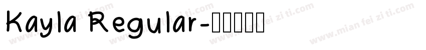 Kayla Regular字体转换